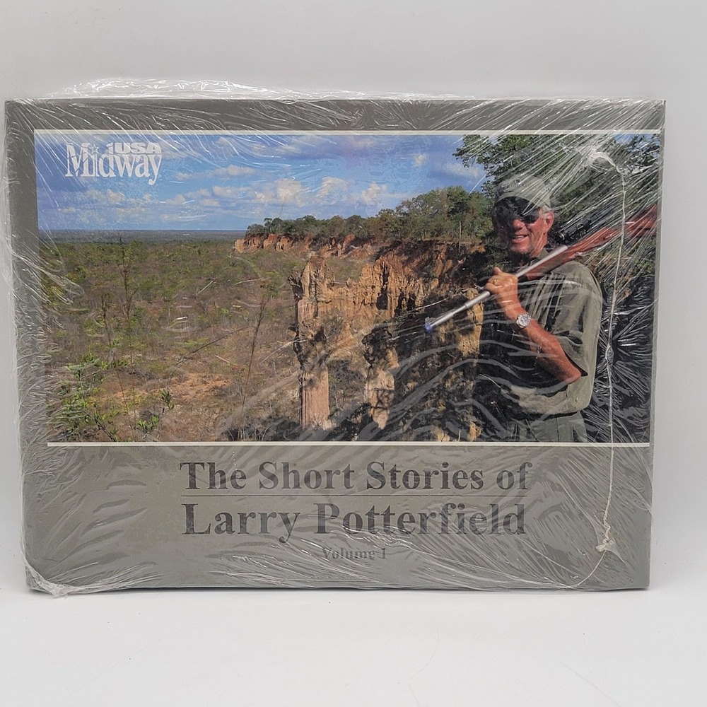 Larry Potterfield The Short Stories Volume 1 Hardcover MidwayUSA Hunting New